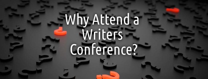 Reasons Authors Should Attend a Writing Conference